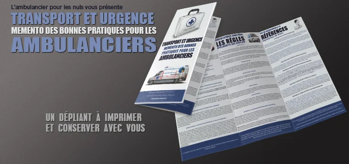 Transport et Urgence : mémento pour les ambulanciers